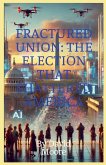 Fractured Union Fractured Union