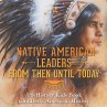 Native American Leaders From Then Until... - Bild 1