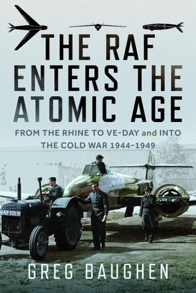 The RAF Enters the Atomic Age The RAF Enters the Atomic Age