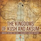 The Kingdoms of Kush and Aksum - Ancient History for Kids   Children's Ancient History