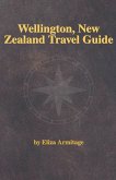 Wellington, New Zealand Travel Guide