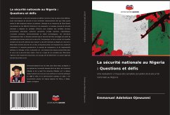 La sécurité nationale au Nigeria : Questions et défis - Ojewunmi, Emmanuel Adelekan