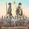 The Loyalists and the Patriots - Bild 1