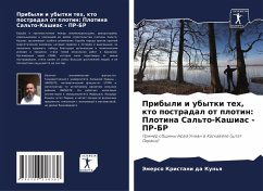 Pribyli i ubytki teh, kto postradal ot plotin: Plotina Sal'to-Kashias - PR-BR Cover Pribyli i ubytki teh, kto postradal ot plotin: Plotina Sal'to-Kashias - PR-BR