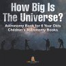 How Big Is The Universe? Astronomy Book... - Bild 1