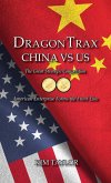 DragonTrax China vs US DragonTrax China vs US