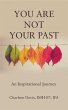 You Are Not Your Past - Bild 1