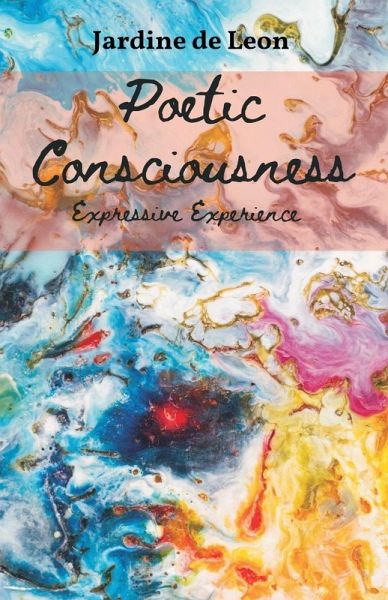 Poetic Consciousness Poetic Consciousness