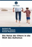 Die Reise der Eltern in die Welt des Autismus
