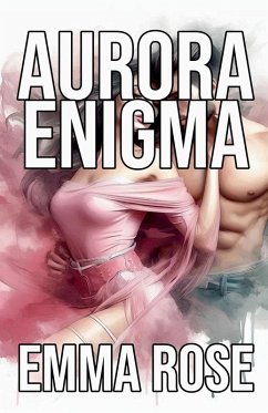 Aurora Enigma - Rose, Emma