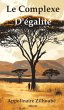 Le complexe d'égalité - Bild 1