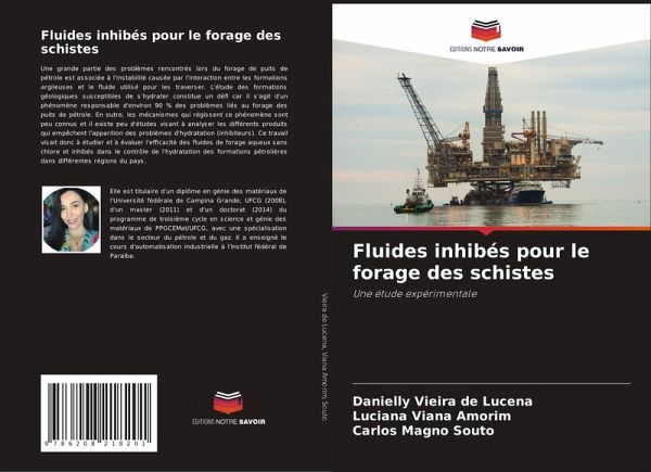 Fluides inhibés pour le forage des schistes
