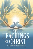 The Teachings of Christ The Teachings of Christ