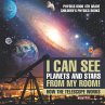 I Can See Planets and Stars from My... - Bild 1