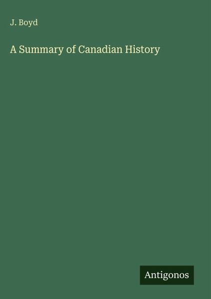 A Summary of Canadian History