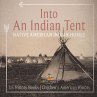 Into An Indian Tent - Bild 1