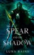 The Spear and the Shadow - Bild 1