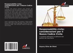 Responsabilità civile: considerazioni per il Nuovo Codice Civile - Silva de Otoni, Sayury