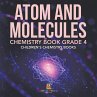 Atom and Molecules - Chemistry Book... - Bild 1
