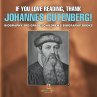 If You Love Reading, Thank Johannes... - Bild 1