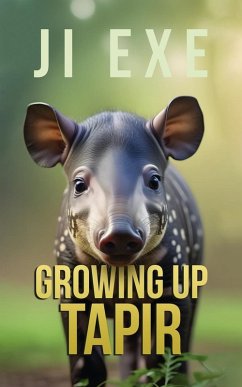 Growing Up Tapir - Exe, Ji