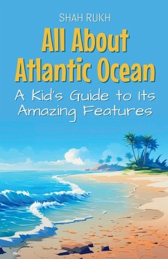 All About Atlantic Ocean - Rukh, Shah