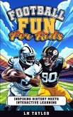 Football Fun for Kids Football Fun for Kids
