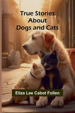 Cover True Stories about Dogs and Cats