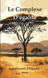 Le complexe d'égalité - Bild 1