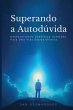 Superando a Autodúvida - Bild 1