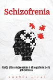 Schizofrenia Schizofrenia