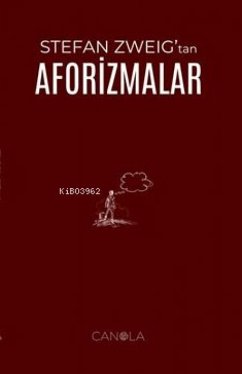 Stefan Zweigtan Aforizmalar - Zweig, Stefan