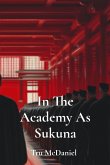 In The Academy As Sukuna In The Academy As Sukuna