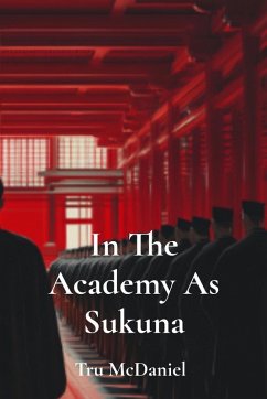 In The Academy As Sukuna - McDaniel, Tru