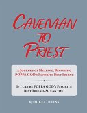 Caveman to Priest Caveman to Priest