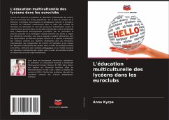 L'éducation multiculturelle des lycéens dans les euroclubs - Kyrpa, Anna