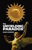 The Unyielding Paradox The Unyielding Paradox