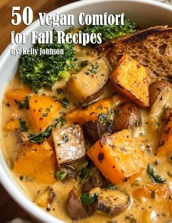 Cover 50 Vegan Comfort for Fall Recipes