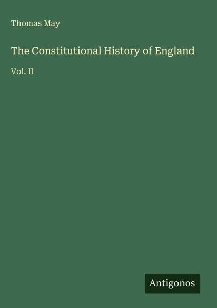 The Constitutional History of England The Constitutional History of England