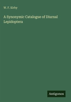 A Synonymic Catalogue of Diurnal Lepidoptera - Kirby, W. F.
