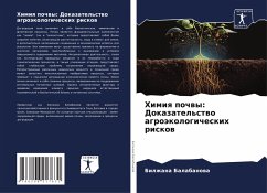 Cover Himiq pochwy: Dokazatel'stwo agroäkologicheskih riskow