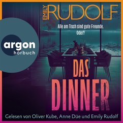 Das Dinner - Alle am Tisch sind gute Freunde. Oder? (MP3-Download) - Rudolf, Emily