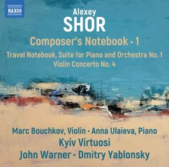 Shor: Composer'S Notebook,Vol. 1 - Bouchkov,Marc/Kyiv Virtuosi Orchestra/Ulaieva,Ana