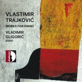 Trajkovic: Werke Fur Klavier Trajkovic: Werke Fur Klavier