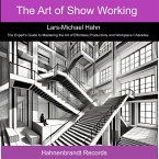 The Art of Show Working (MP3-Download)