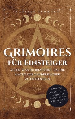 Grimoires für Einsteiger - Caspian Schwarz