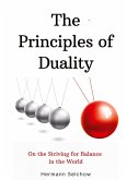 The Principles of Duality The Principles of Duality