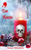 Tote Kerzen