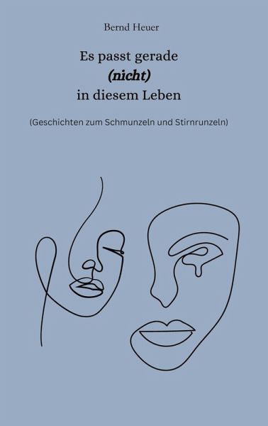 Es passt gerade nicht in diesem Leben Es passt gerade nicht in diesem Leben