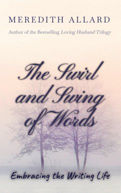 Cover The Swirl and Swing of Words (eBook, ePUB)